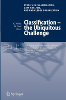 Classification - the Ubiquitous Challenge