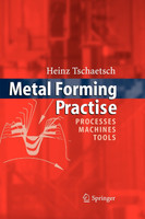 Metal Forming Practise
