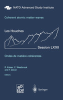 Coherent atomic matter waves - Ondes de matiere coherentes