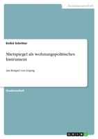 Mietspiegel als wohnungspolitisches Instrument