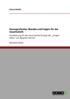 Demografischer Wandel und Folgen für die Gesellschaft