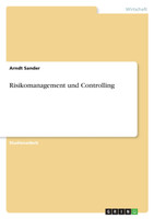Risikomanagement und Controlling