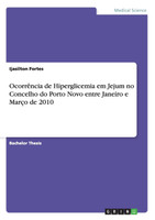 Ocorrência de Hiperglicemia em Jejum no Concelho do Porto Novo entre Janeiro e Março de 2010