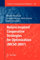 Nature Inspired Cooperative Strategies for Optimization (NICSO 2007)