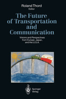 The Future of Transportation and Communication