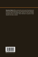Quantum Optics VI