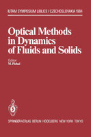 Optical Methods in Dynamics of Fluids and Solids