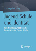 Jugend, Schule und Identität