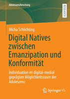 Digital Natives zwischen Emanzipation und Konformität