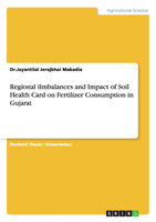 Regional iImbalances and Impact of Soil Health Card on Fertilizer Consumption in Gujarat