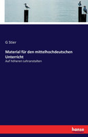 Material für den mittelhochdeutschen Unterricht