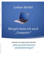 Morgen kann ich auch "Computer"