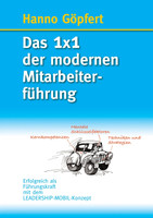 Das 1x1 der modernen Mitarbeiterführung