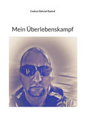 Mein Überlebenskampf