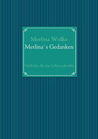 Merlina`s Gedanken