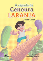 A espada de cenoura laranja