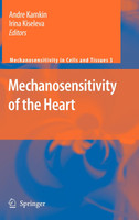 Mechanosensitivity of the Heart