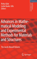 Advances in Mathematical Modeling and Experimental Methods for Materials and Structures
