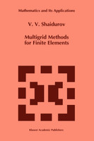 Multigrid Methods for Finite Elements