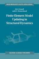 Finite Element Model Updating in Structural Dynamics