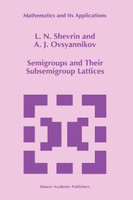 Semigroups and Their Subsemigroup Lattices