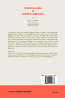 Quantum Logic in Algebraic Approach