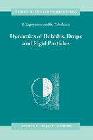 Dynamics of Bubbles, Drops and Rigid Particles