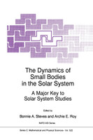 The Dynamics of Small Bodies in the Solar System
