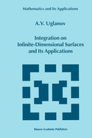 Integration on Infinite-Dimensional Surfaces and Its Applications