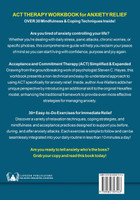 ACT Therapy Workbook for Anxiety Relief