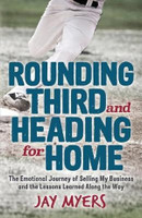 Rounding Third and Heading for Home