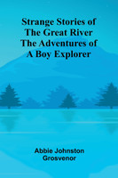 Strange Stories of the Great River