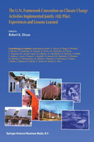 The U.N. Framework Convention on Climate Change Activities Implemented Jointly (AIJ) Pilot