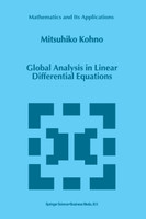 Global Analysis in Linear Differential Equations