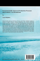 Environmentally Improved Production Processes and Products