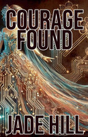 Courage Found