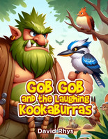 Gob Gob and the Laughing Kookaburras