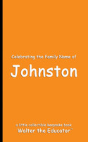 Celebrating the Family Name of Johnston