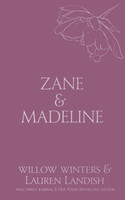 Zane & Madeline