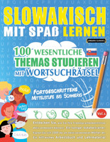SLOWAKISCH MIT SPAß LERNEN - FORTGESCHRITTENE