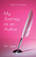 My Journey as an Author (A Memoir)