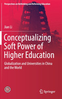 Conceptualizing Soft Power of Higher Education