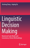 Linguistic Decision Making