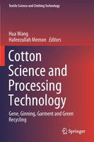 Cotton Science and Processing Technology