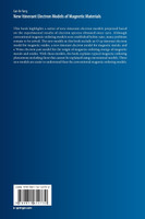 New Itinerant Electron Models of Magnetic Materials