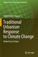 Traditional Urbanism Response to Climate Change