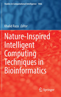 Nature-Inspired Intelligent Computing Techniques in Bioinformatics