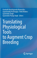 Translating Physiological Tools to Augment Crop Breeding