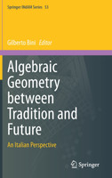 Algebraic Geometry between Tradition and Future