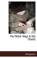 The Motor Boys in the Clouds